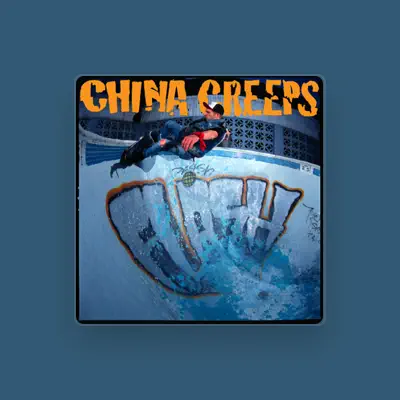 Listen to China Creeps, watch music videos, read bio, see tour dates & more!