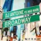 Broadway - DJ Antoine & Mad Mark lyrics