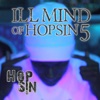 Ill Mind of Hopsin 5 Cover Art
