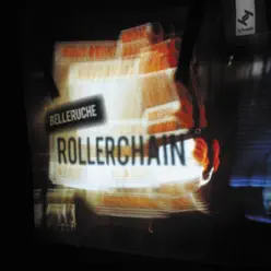 Rollerchain - Belleruche Rollerchain - Belleruche