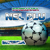 Nel Blu (Inno Brescia)