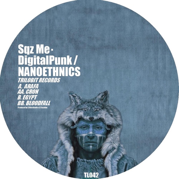Nanoethnics (feat. DigitalPunk) - EP