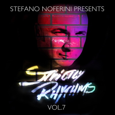 Stefano Noferini Presents: Strictly Rhythms, Vol. 7