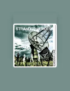 Ouve Stranded Heroes, vê vídeos de música, lê a biografia, vê as datas da digressão e muito mais!