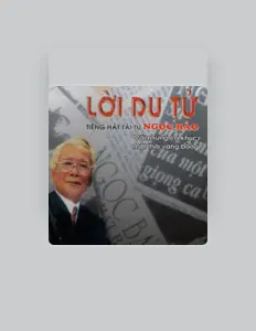 Poslechněte si interpreta Ngoc Bao, sledujte hudební videa, přečtěte si životopis, podívejte se na data turné a další informace.