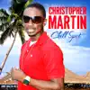 Christopher Martin - Too Big