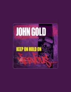 Listen to John Gold, watch music videos, read bio, see tour dates & more!