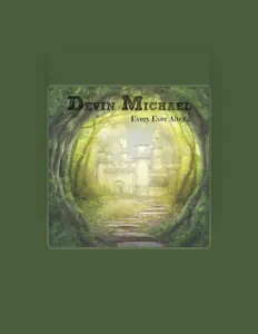 Escucha a Devin Michael, mira videos musicales, lee su biografía, consulta las fechas de las gira y más.