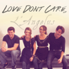 Love Dont Care - EP - L'Angélus