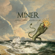 Carousel - Miner