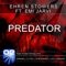 Predator - Ehren Stowers lyrics