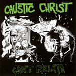 Caustic Christ - Of a Greater God