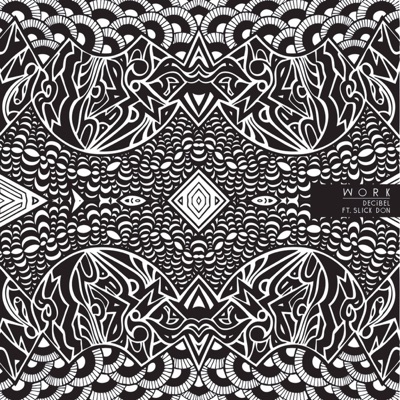 Work (feat. Slick Don) - EP