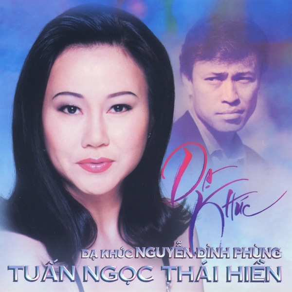 Dạ Khúc: Nguyễn Đình Phùng