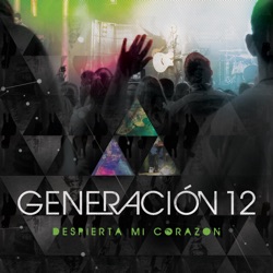 Generación 12 - Grandes Cosas