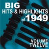 Big Hits & Highlights of 1949, Vol. 12 artwork