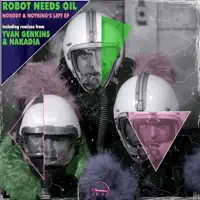 Nothing's Left (Yvan Genkins Remix) — Robot Needs Oil