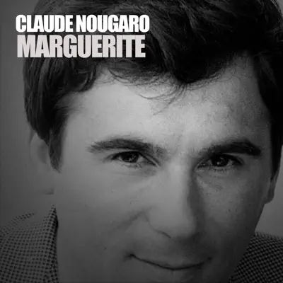 Marguerite - Claude Nougaro