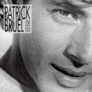 Patrick Bruel - Alors regarde - 排舞 音樂