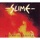 Slime - Ich war dabei