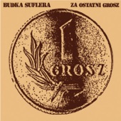 Za Ostatni Grosz artwork