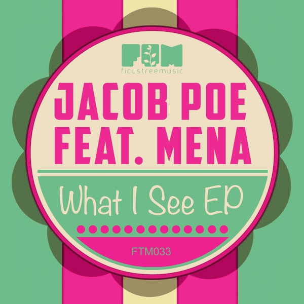 What I See (feat. Mena) - Single