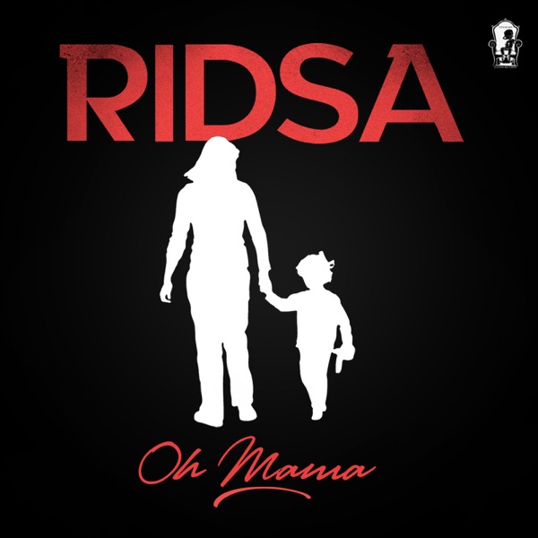 Oh mama - Single - Ridsa