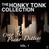 The Honky Tonk Collection, Over 50 Piano Ditties Vol. 1 - Multi-interprètes