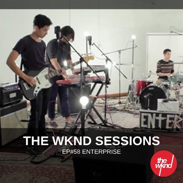 The Wknd Sessions Ep. 58: Enterprise - Single