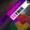 Tetris - Jus Deelax lyrics