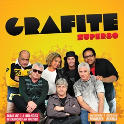 Banda Grafite - Mamma Maria