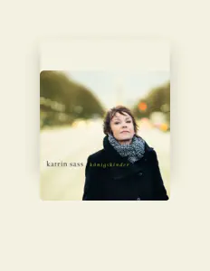 Listen to Katrin Sass, watch music videos, read bio, see tour dates & more!