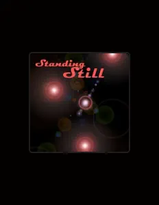 Ακούστε περιεχόμενο από Standing Still, παρακολουθήστε μουσικά βίντεο, διαβάστε το βιογραφικό, δείτε ημερομηνίες περιοδείας, και πολλά ακόμη!
