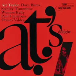 A.T.'s Delight (The Rudy Van Gelder Edition Remastered) - Art Taylor A.T.'s Delight (The Rudy Van Gelder Edition Remastered) - Art Taylor