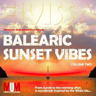 Balearic Sunset Vibes, Vol.2