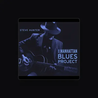 Listen to Steve Hunter, watch music videos, read bio, see tour dates & more!