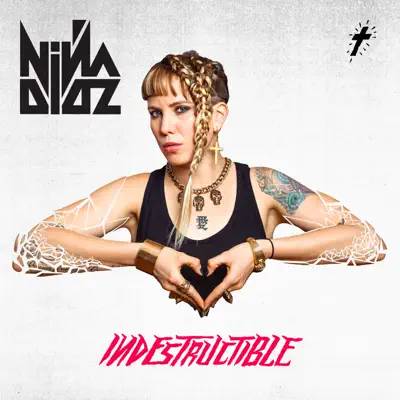Indestructible - Niña Dioz