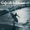 The Astronauts - Banzai Pipeline