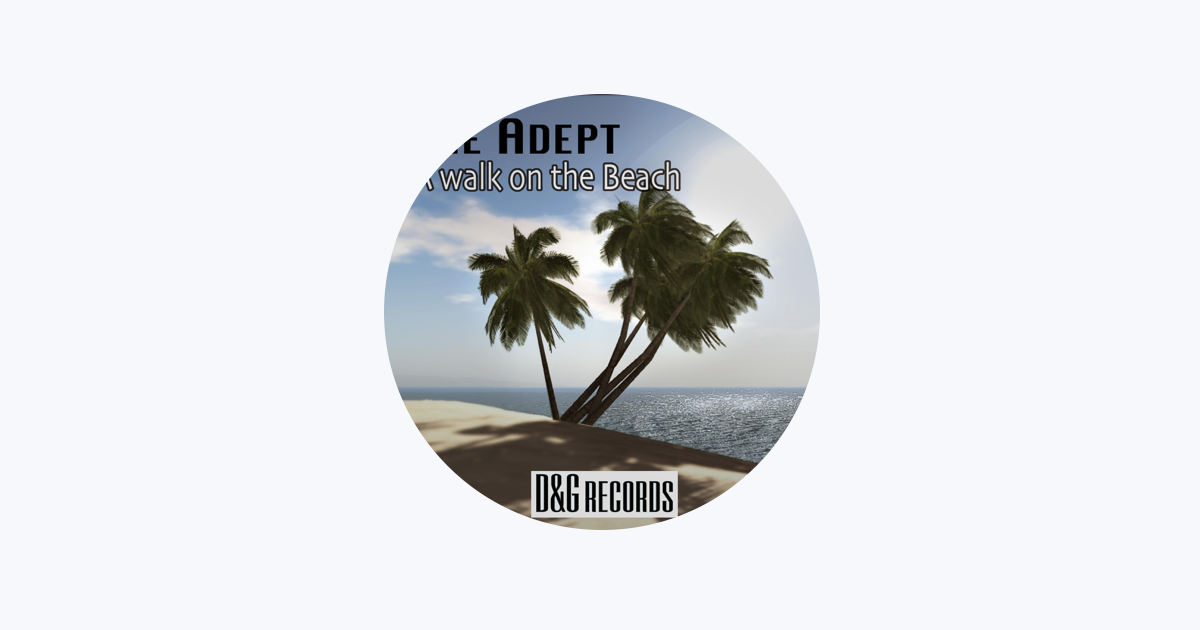 The Adept – Apple Music The Adept sur Apple Music