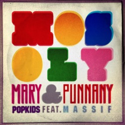 Mary PopKids - Mosoly (feat. Punnany Massif)