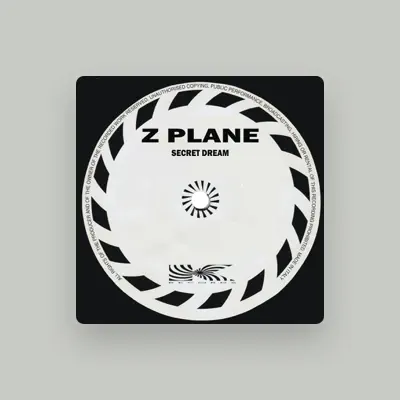Listen to Z Plane, watch music videos, read bio, see tour dates & more!