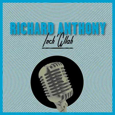 Inch'Allah - Richard Anthony