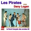 Les Pirates & Danny Logan