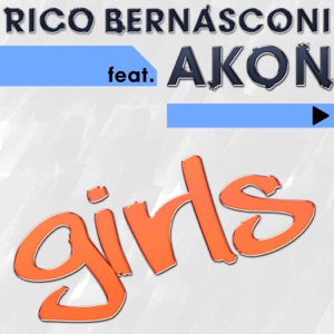 Girls (feat. Akon) [Remixes]