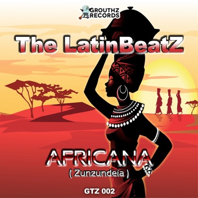 Africana (Zunzundeia) - Single