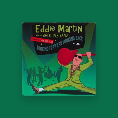Listen to Eddie Martin Big Band, watch music videos, read bio, see tour dates & more!