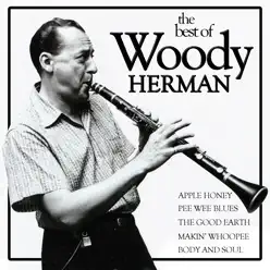 The Best of Woody Herman - Woody Herman