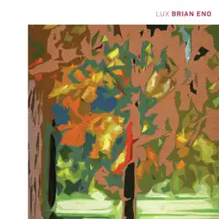 LUX - Brian Eno LUX - Brian Eno