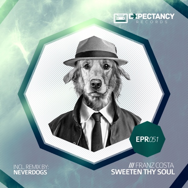 Sweeten Thy Soul EP - Single