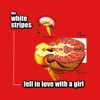 Fell in Love With a Girl - Single, 2002